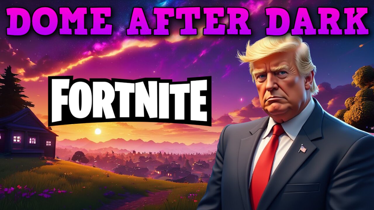 Dome After Dark: Saturday Morning Fortnite! - 11/2/2024