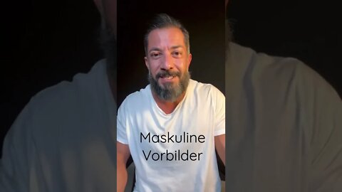 Wir brauchen Maskulinität!