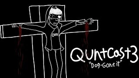 Dog Gone-It - QuntCast