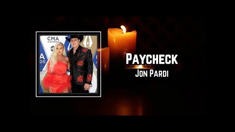 Jon Pardi - Paycheck (Lyrics)