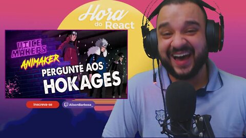 (REACT) PERGUNTE AOS HOKAGES ( VOICE MAKERS )