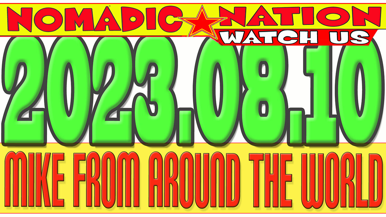 2023.08.10, Mike from COT, MFATW, COUNCIL of TIME, MIKE from AROUND the WORLD,