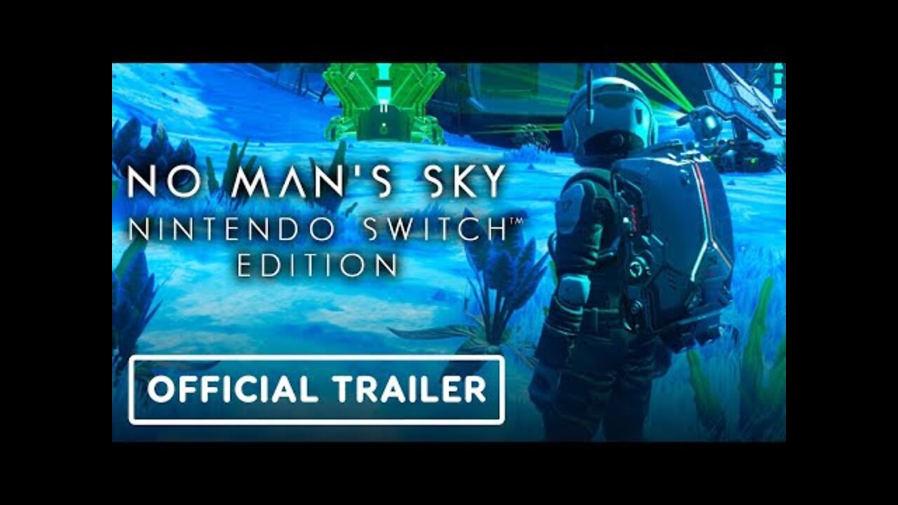 No Man's Sky: Nintendo Switch Edition - Official Announcement Trailer | Nintendo Direct