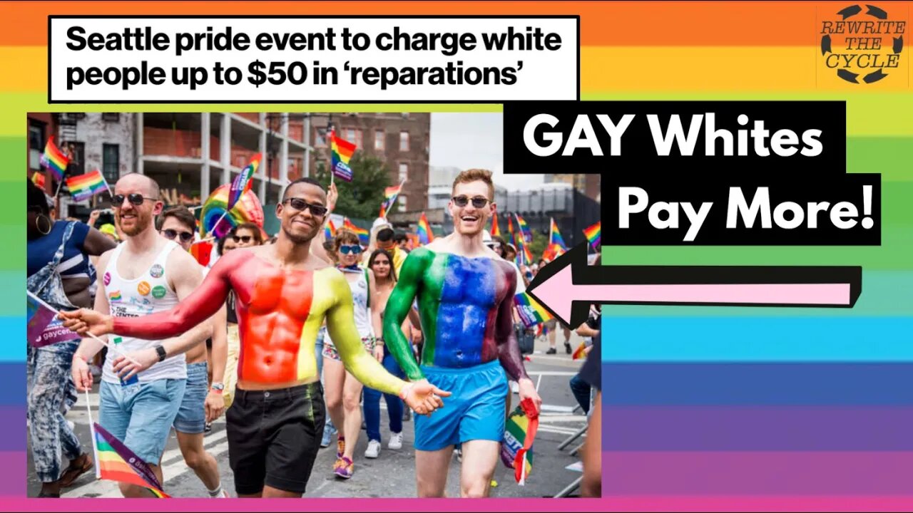 Gay Pride Seattle Charges "Whites" Reparations Fees