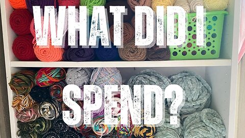 I Got $330 Worth Of Yarn For....