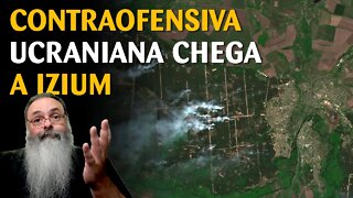 CONTRAOFENSIVA UCRANIANA já liberou várias cidades próximas a KHARKIV e ameaça IZIUM