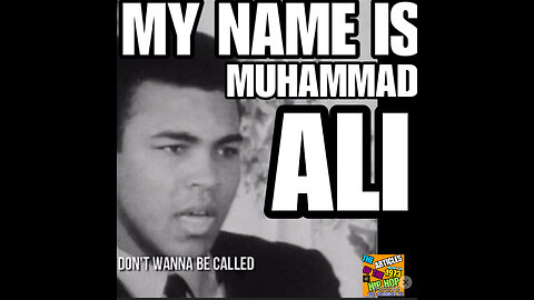 CF Ep #58 MUHAMNAD ALI THE GREATEST SPEAKS!