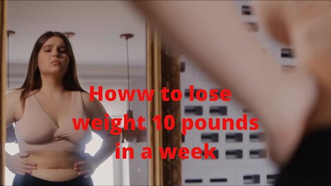 How to weight loss quickly