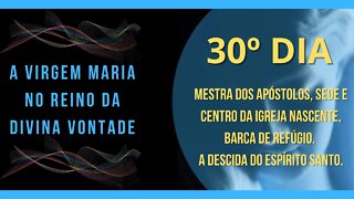 30º Dia | Livro "A Virgem Maria no Reino da Divina Vontade" #litcatolica