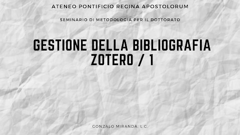 Gestione della bibliografia. Zotero