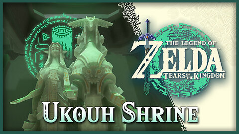 Ukouh Shrine • Zelda Tears of the Kingdom TOTK