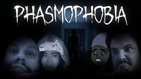 Phasmaphobia with Az, Garrett and Jayne Theory