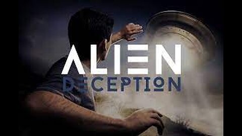 Is An Alien Deception Plausible?