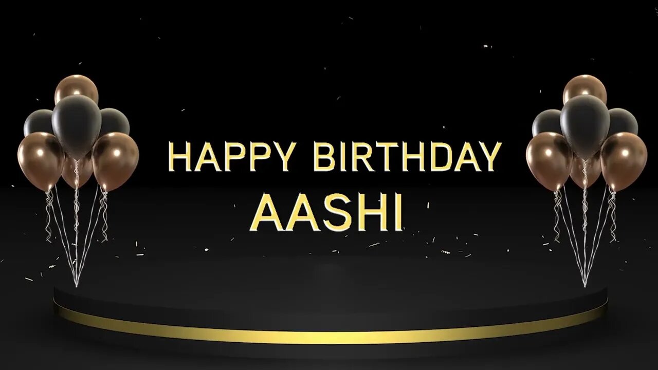 Wish you a very Happy Birthday Aashi