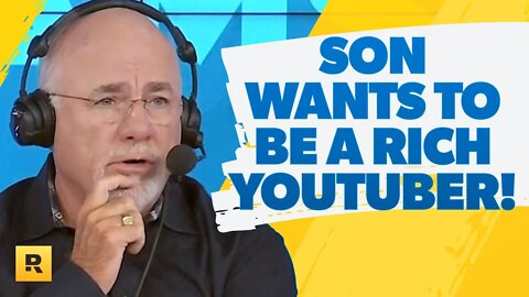 My Son Wants to be a Rich YouTuber! How Does He Get A Real Job?