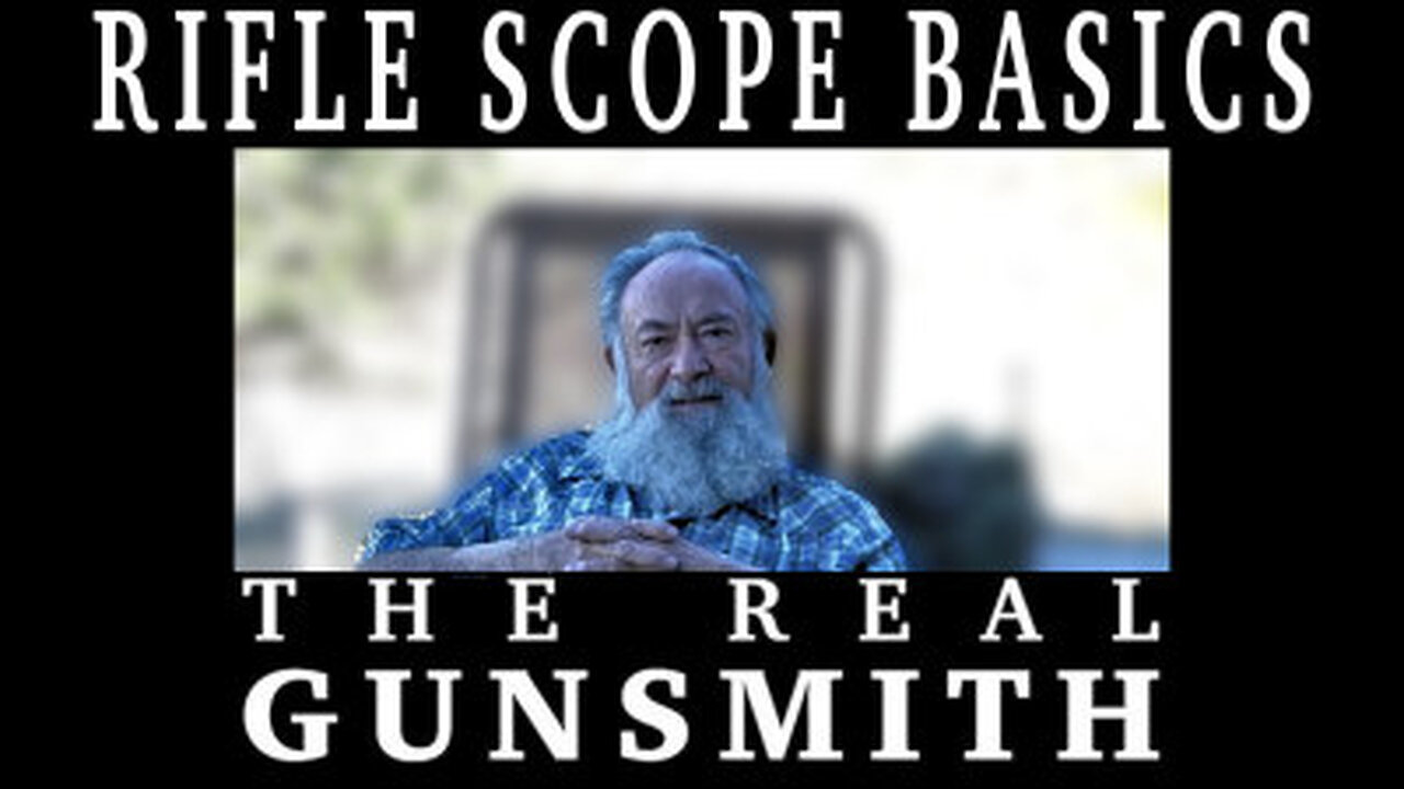 Rifle Scope Basics