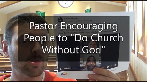 Pastors Encouraging People to "Do Church Without God"