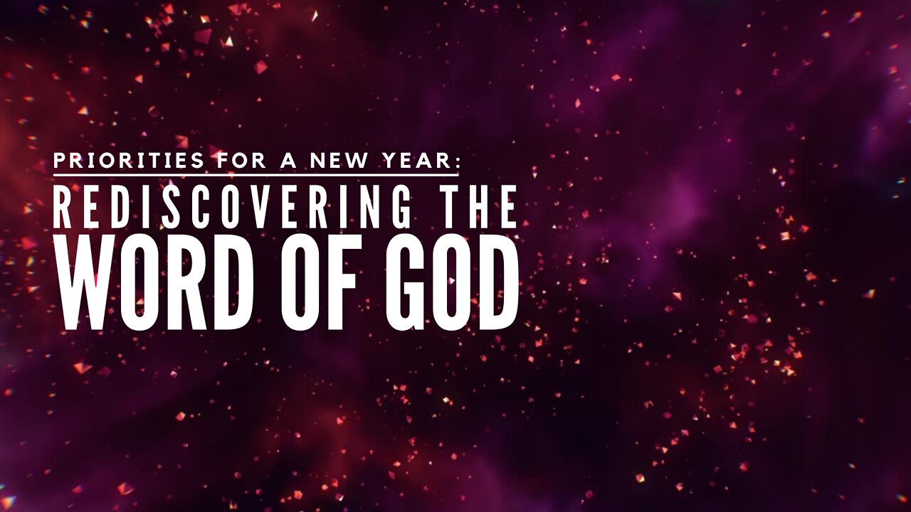 Rediscovering the Word of God