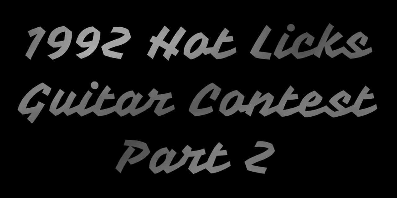 1992 Hot Licks Guitar Contest - Part 2