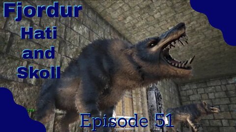 Hati and Skoll vs. Gigas! Fjordur Ark - Episode 51