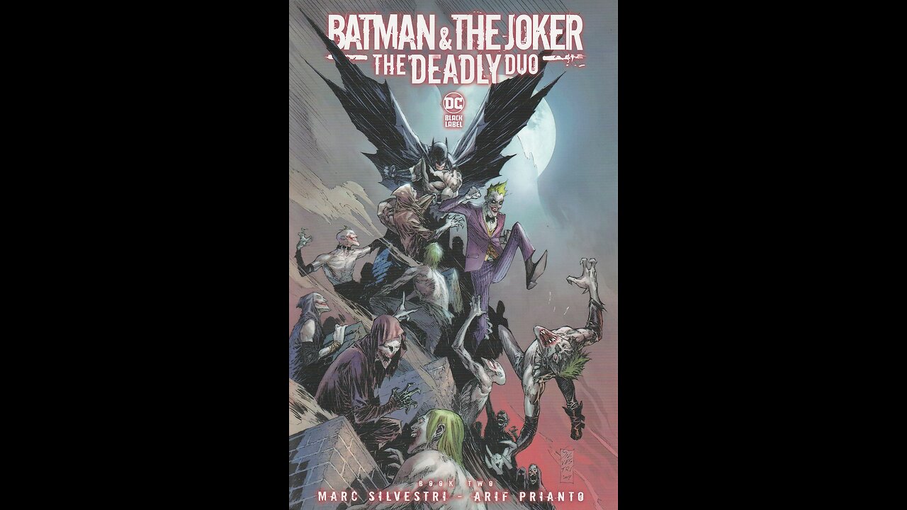 Batman & The Joker: The Deadly Duo -- Book 2 (2022, DC Comics) Review