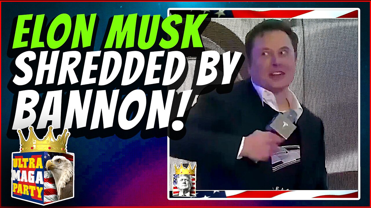 Steve Bannon SHREDS Elon Musk!