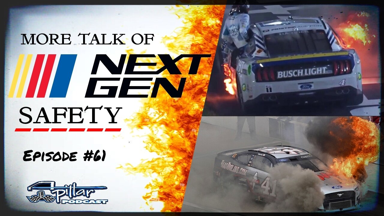 Episode #61 - More Talk Of NASCAR's Next Gen Safety