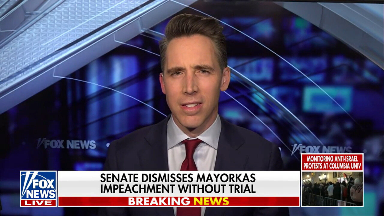 Josh Hawley: Senate Dems Are Guilty Of The Open Border