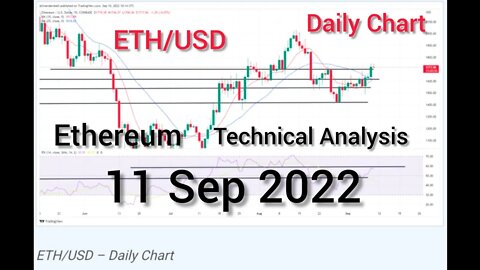 Ethereum Technical Analysis: September 11, 2022