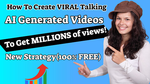 How To Create VIRAL Talking AI Generated Videos to Get MILLIONS of views! New Strategy(100% FREE)