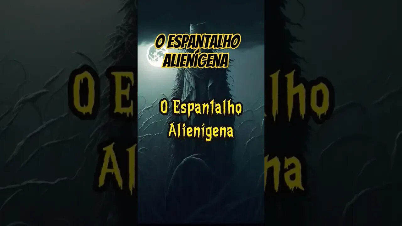 A Assombração não vem de um Simples Espantalho, mas sim de Outro Mundo #espantalho #lendasobscuras