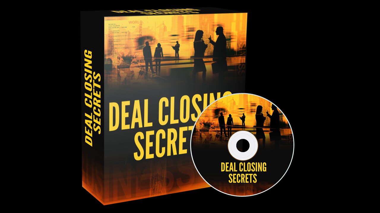 Deal Closing Secrets ✔️ 100% Free Course ✔️ (Video 3/7: Three Things They Want)