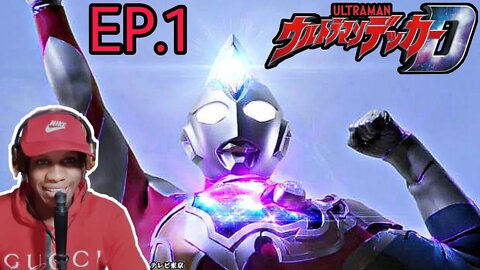 ULTRAMAN DECKER EPISODE 1 2022 REACTION 1