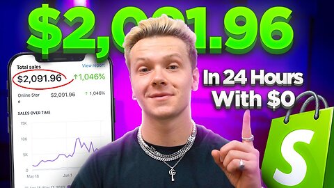 $2,091 In 24 Hours With NO MONEY (Steps) - Shopify Dropshipping