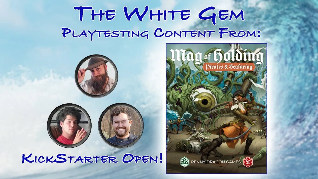 "The White Gem" | Mag of Holding: Pirates and Seafaring | AV Epochs - TTRPG Playtests