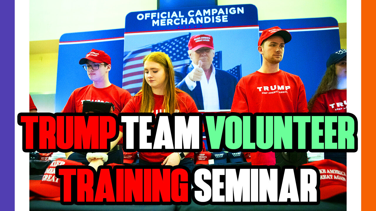 🔴LIVE: Team Trump Volunteer Training Seminar🍊 🟠⚪🟣 The NPC Show
