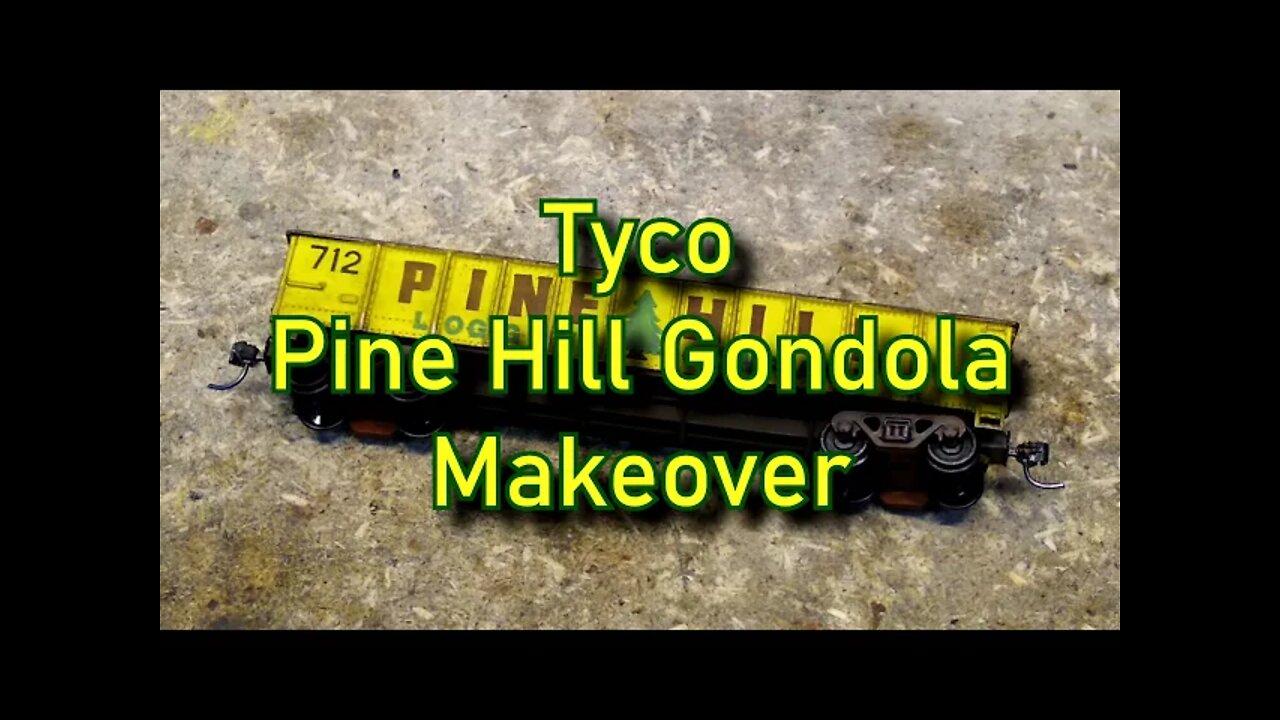 Tyco Pine Hill Logging Gondola Makeover