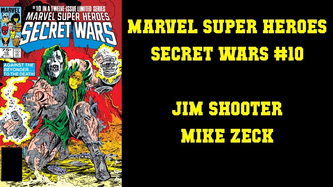 Secret Wars #10 - Cosmic Showdown