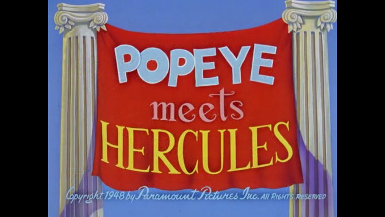 Popeye The Sailor - Popeye Meets Hercules (1948)