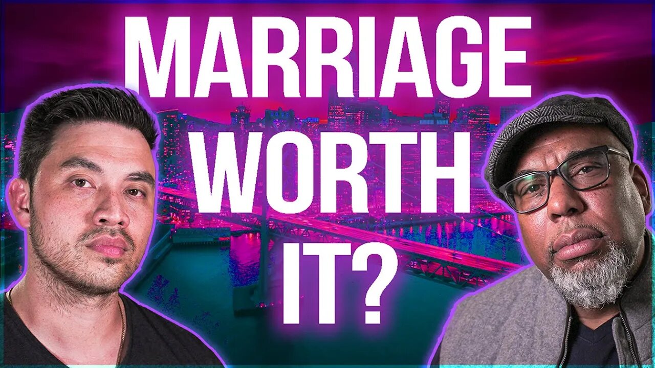 Should YOU Get Married? #131