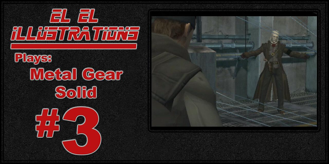 El El Plays Metal Gear Solid: Twin Snakes Episode 3: Quit Russian Me!