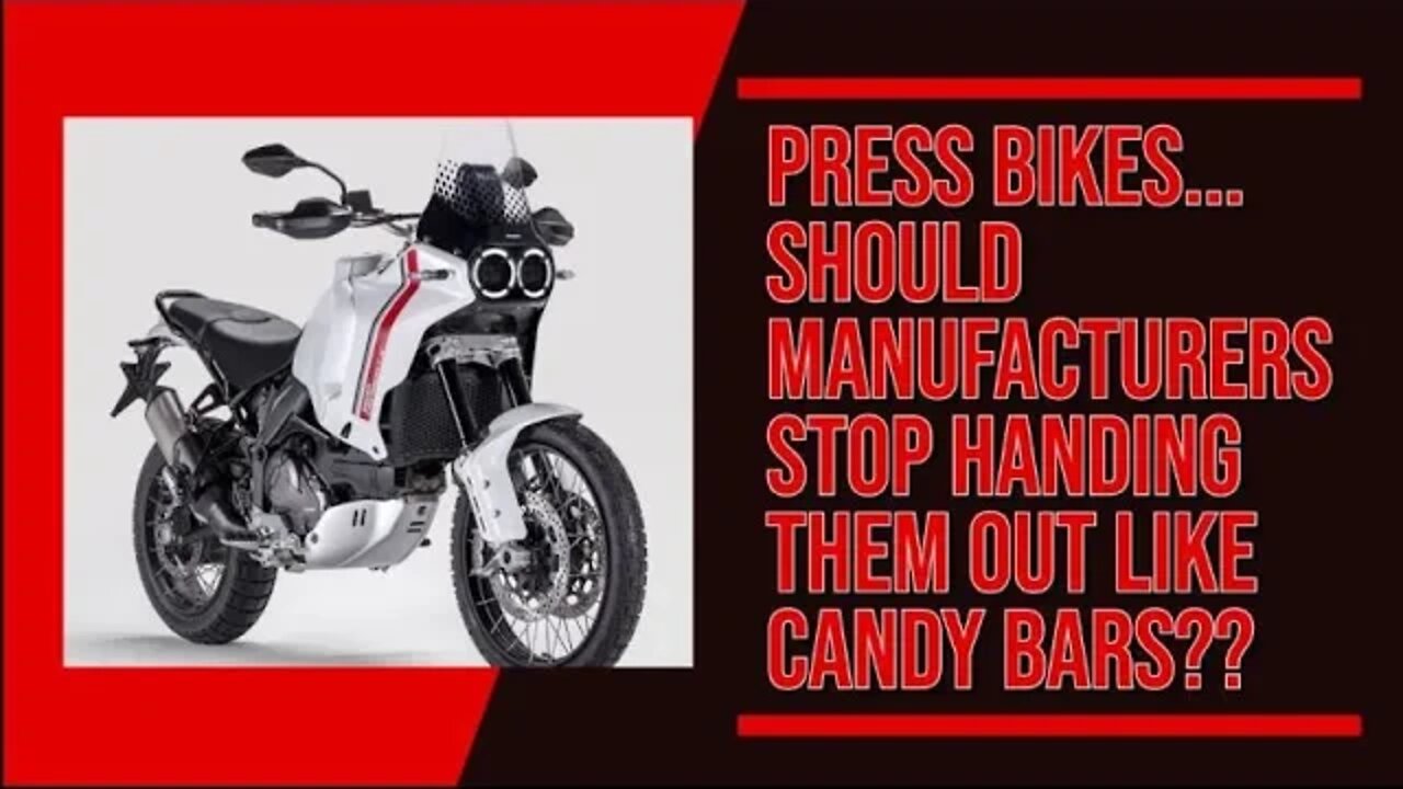 Press Bikes Should Manufacturers Stop Handing Them Out Like Candy Bars???