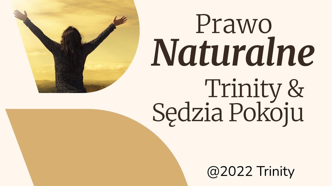 Prawo Naturalne vs. Aparat Sądowniczo-Represyjny w Polsce / Sędzia Pokoju / cz. 3