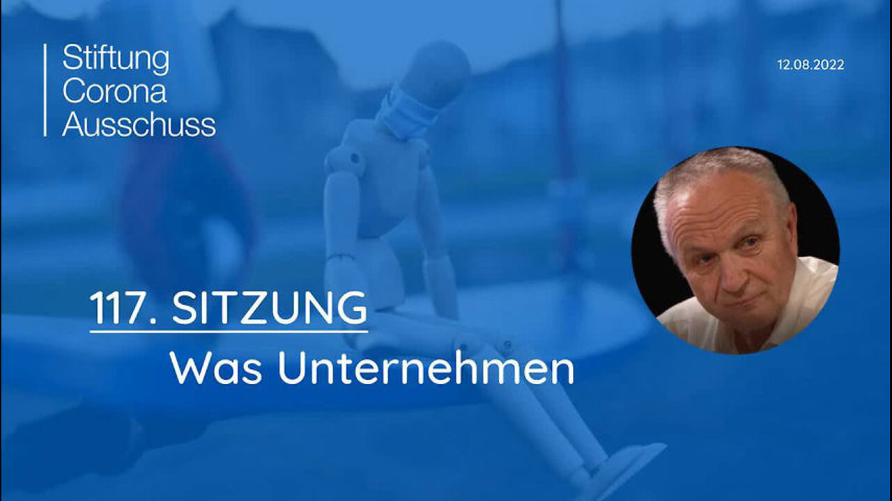 Dr. Josef Thoma | Sitzung 117: Was Unternehmen | 12.08.2022