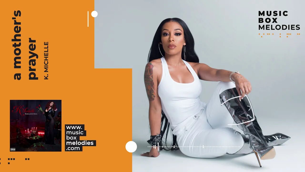 [Music box melodies] - A Mother's Prayer by K. Michelle