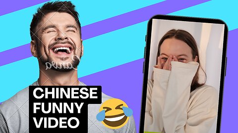 Funny videos | Chinese funny clips