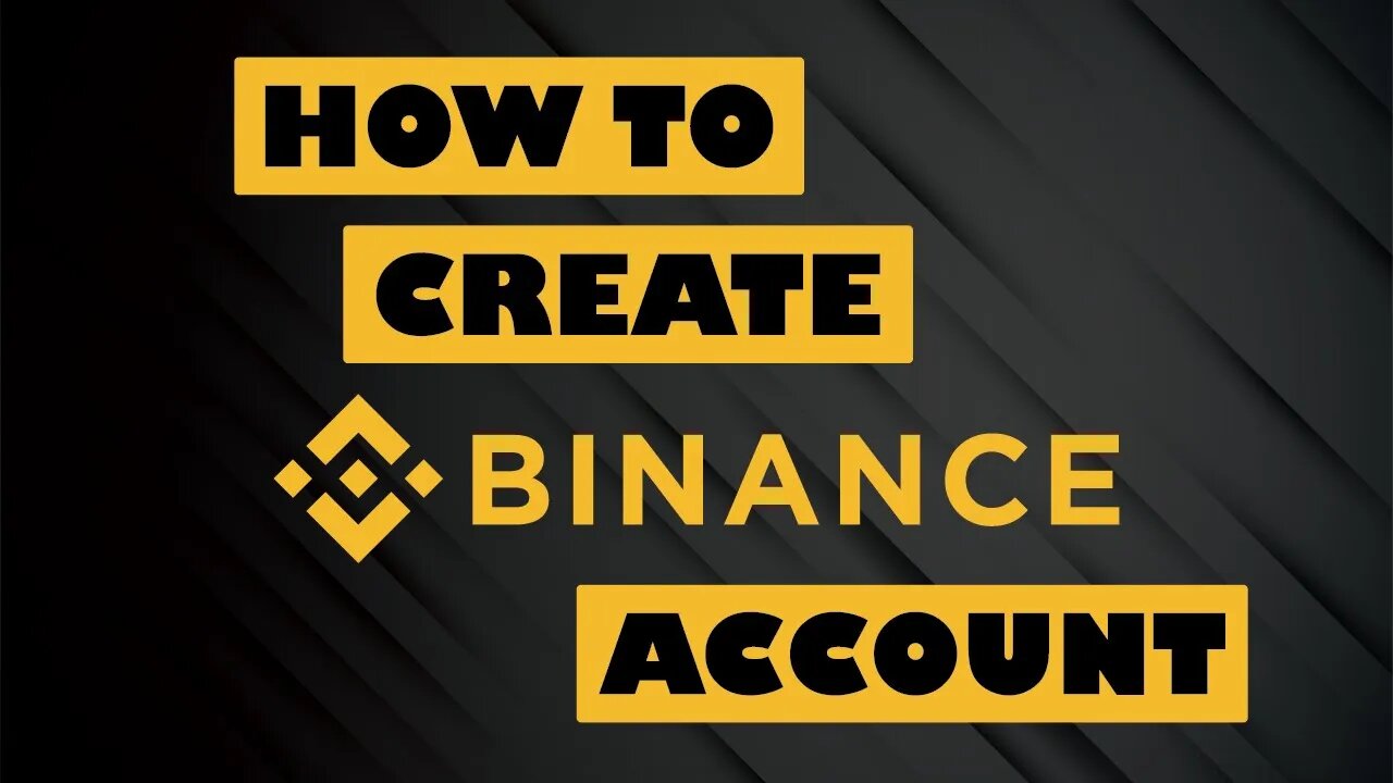 How To Create Binance Account | Binance Account Creation