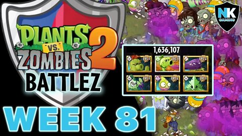 PvZ 2 - Battlez - Arena - Week 81 Preview - No Premium - Low Level - 1.6 Million Score!