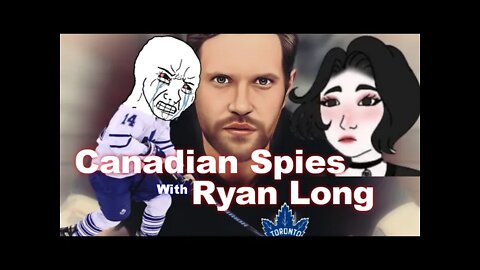 Canadian Spies - Comedy and Philosophy Can Work Together - with Ryan Long