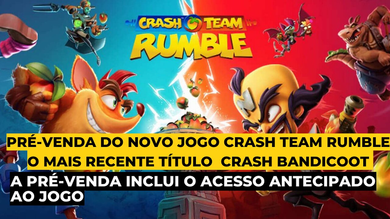 NOVO Crash Team Rumble na Playstation Store!